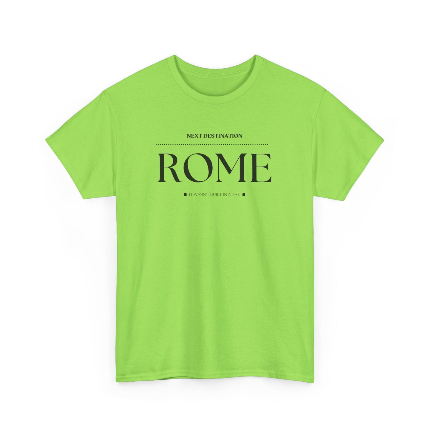 Rome - "It wasn't built in a Day" Unisex Cotton T-shirt