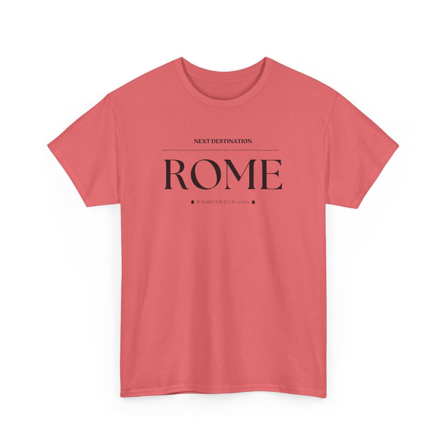 Rome - "It wasn't built in a Day" Unisex Cotton T-shirt