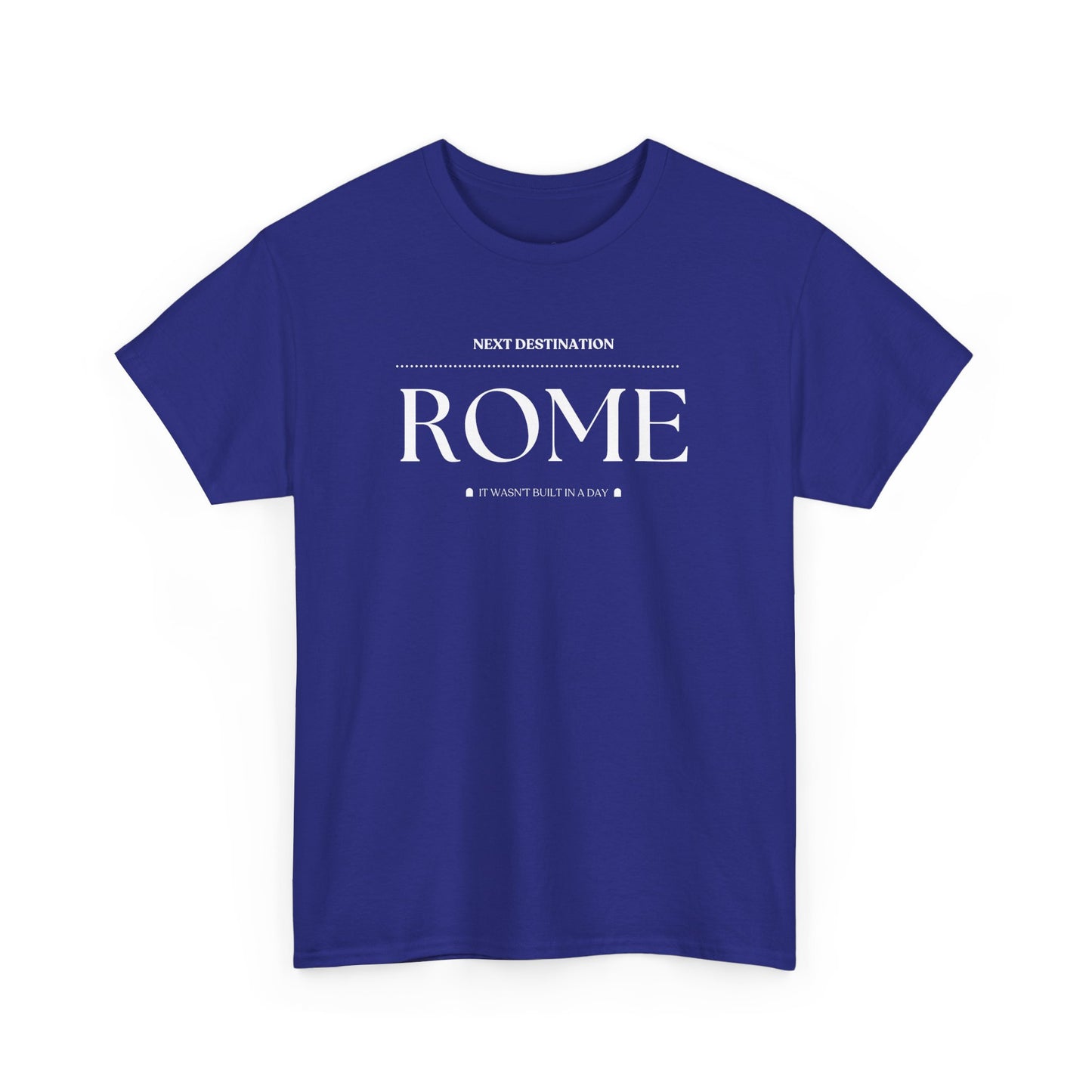 Rome - "It wasn't built in a Day" Unisex Cotton T-shirt