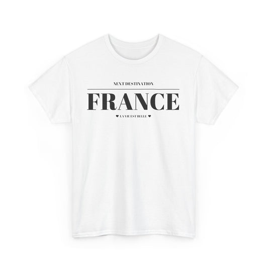 France - "La Vie Est Belle" Unisex Cotton T-shirt