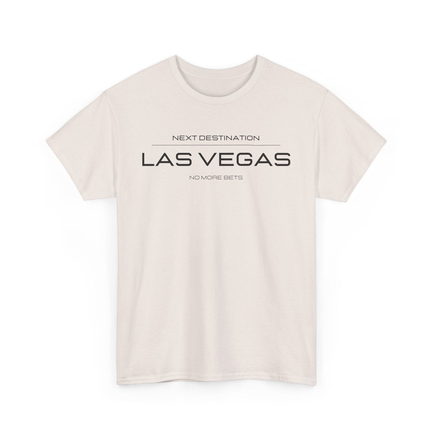 Las Vegas - "No More Bets" Unisex Cotton T-shirt