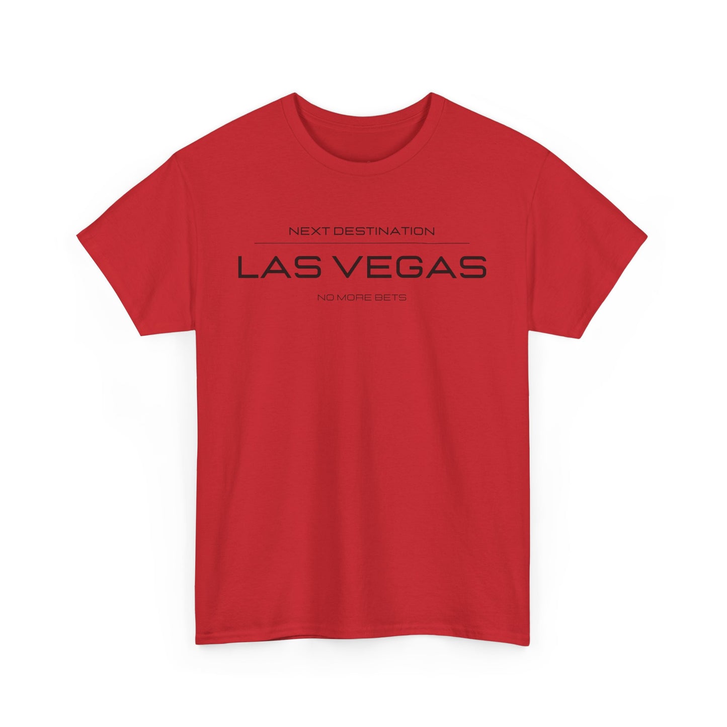 Las Vegas - "No More Bets" Unisex Cotton T-shirt