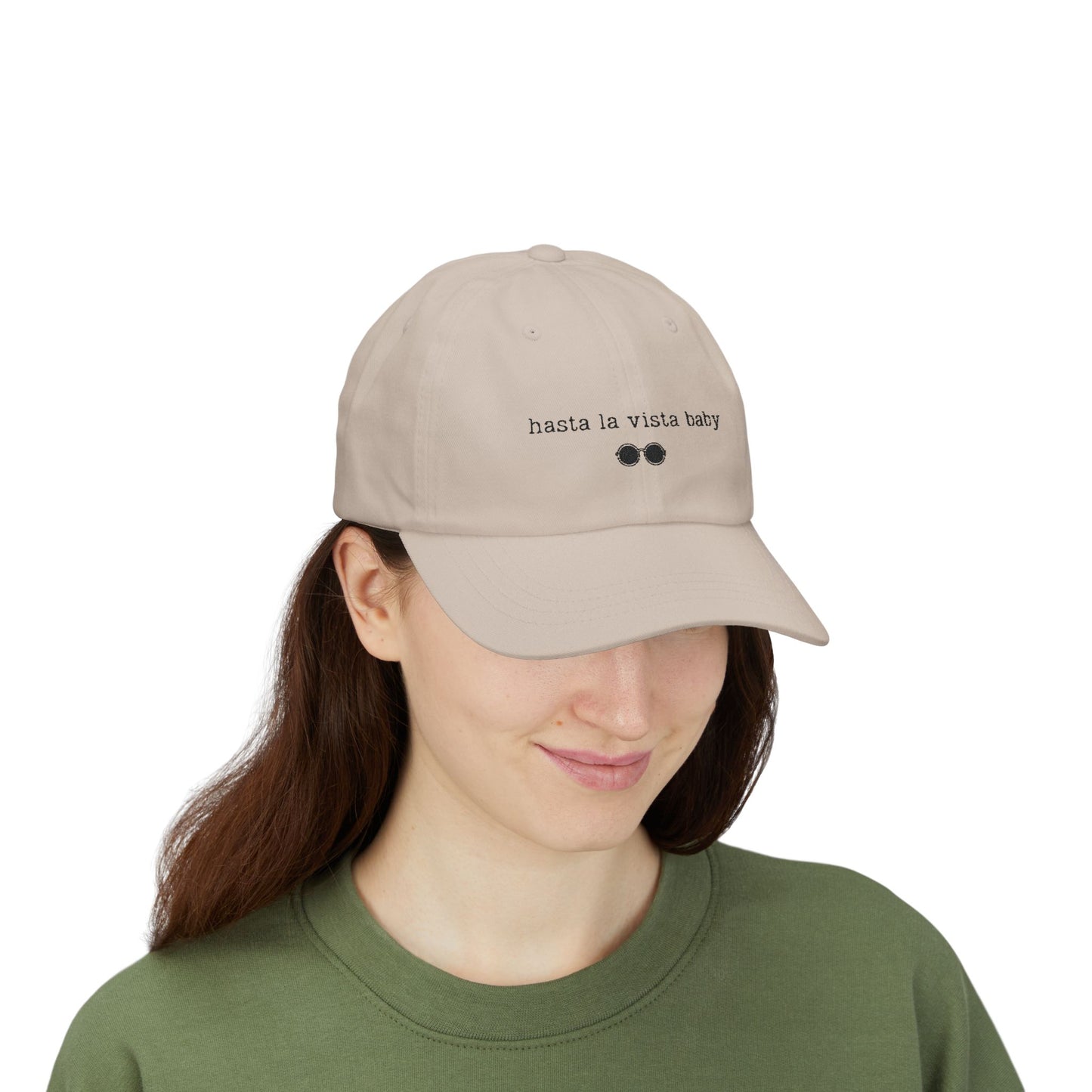 "Hasta La Vista Baby" - Relaxed vibe Cap