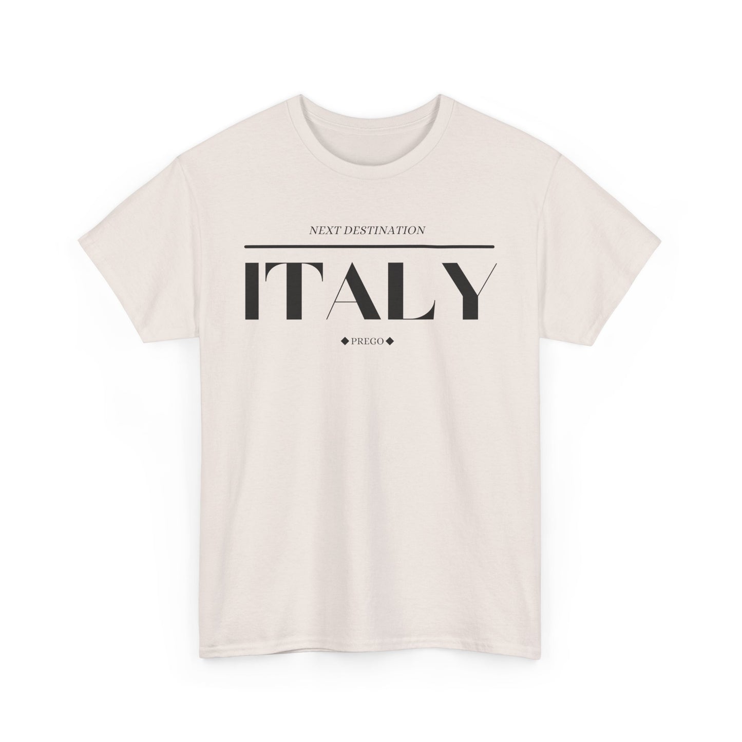 Italy - "Prego" Unisex Cotton T-shirt