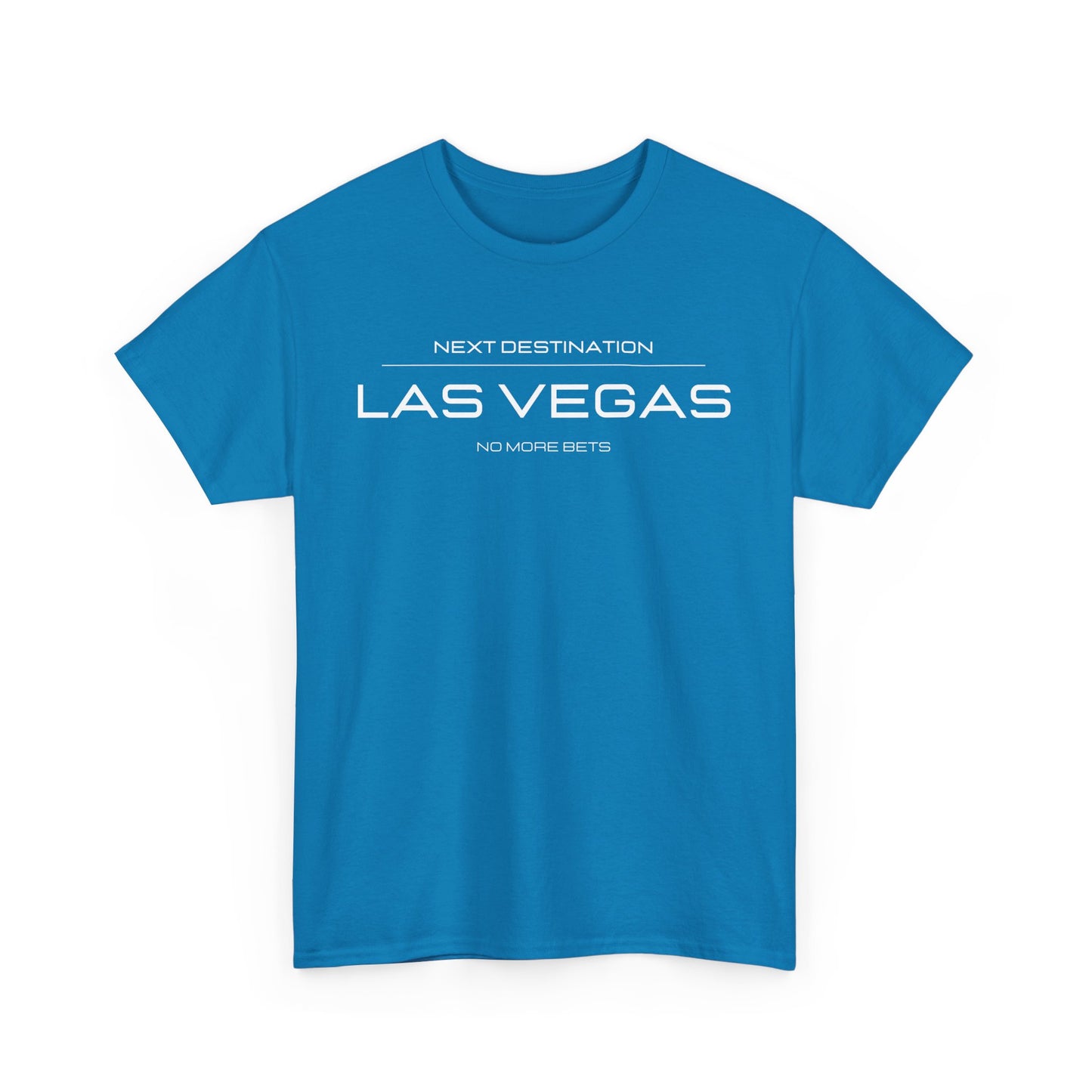 Las Vegas - "No More Bets" Unisex Cotton T-shirt