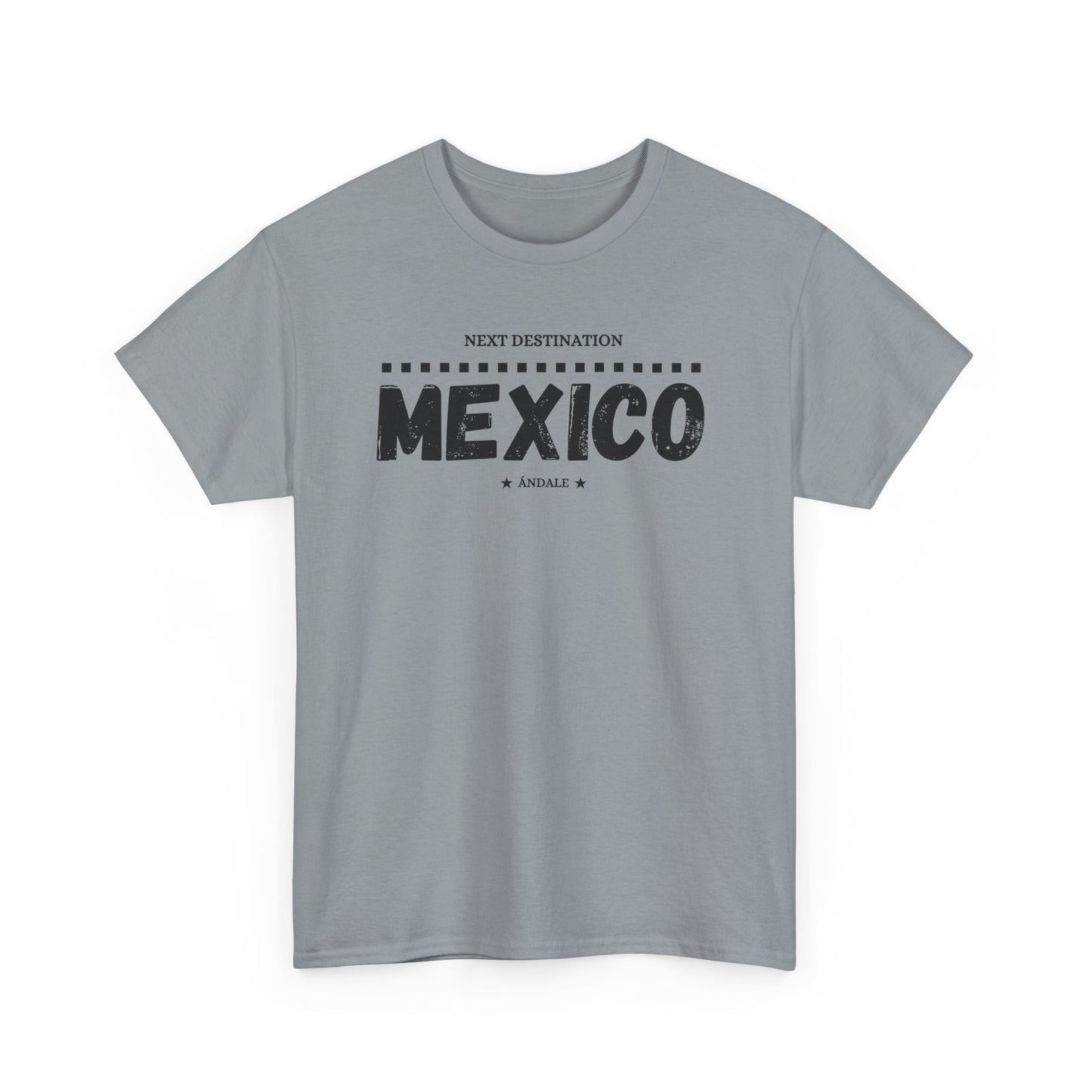 Mexico - "Ándale" Unisex Cotton T-shirt