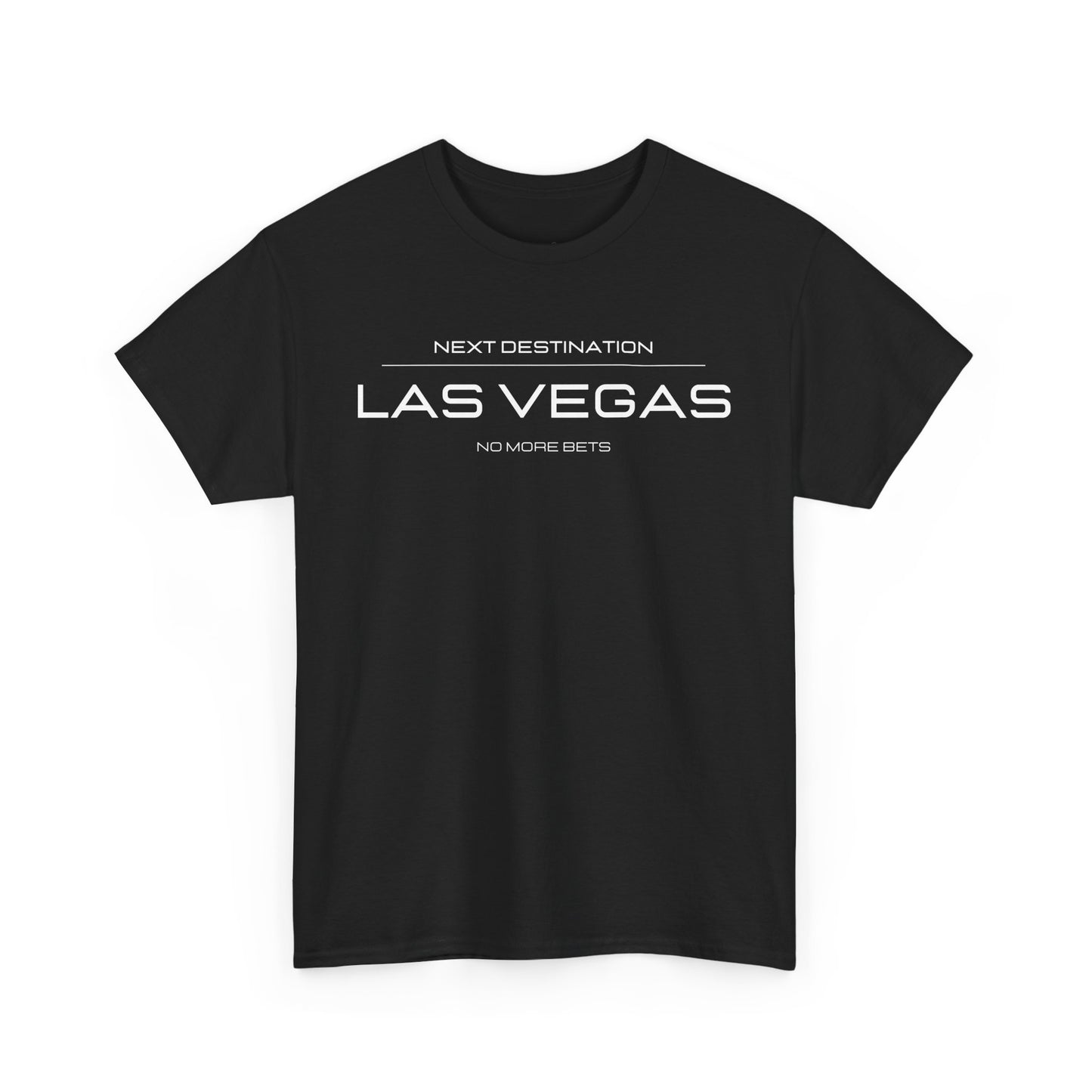 Las Vegas - "No More Bets" Unisex Cotton T-shirt