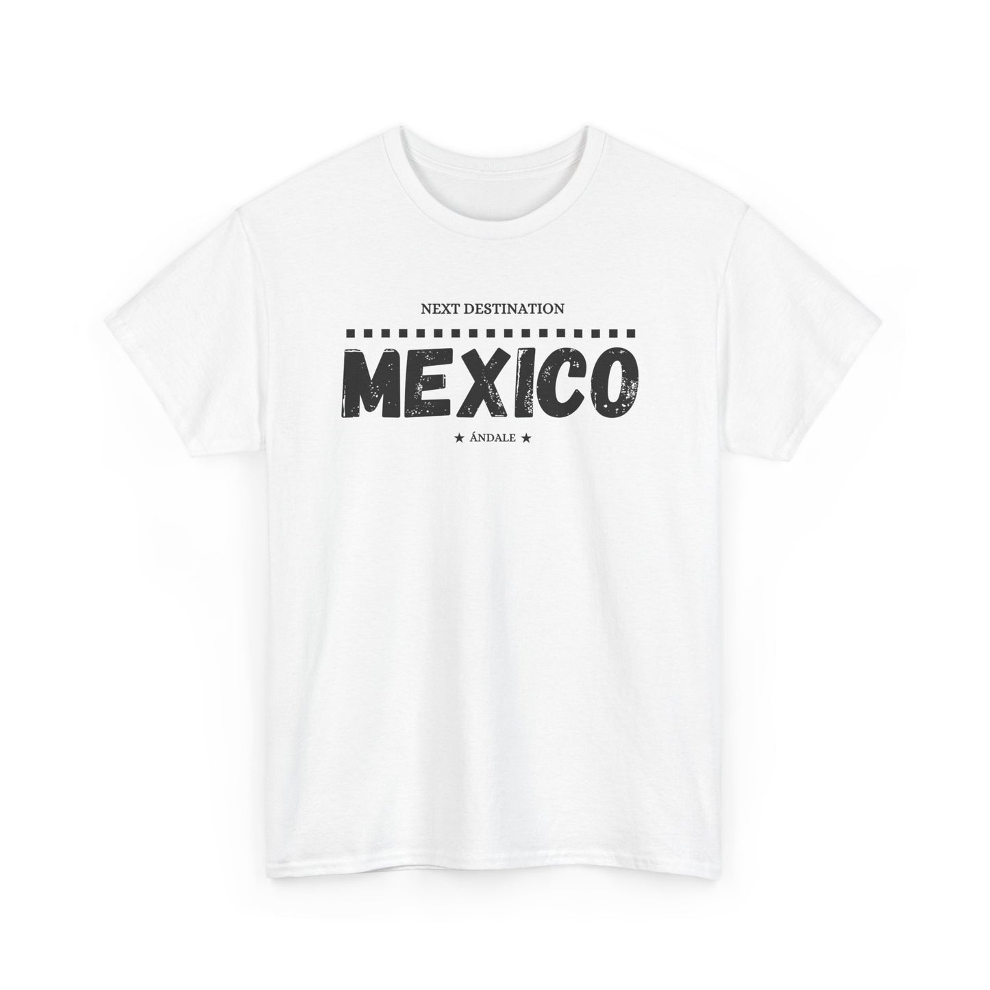 Mexico - "Ándale" Unisex Cotton T-shirt