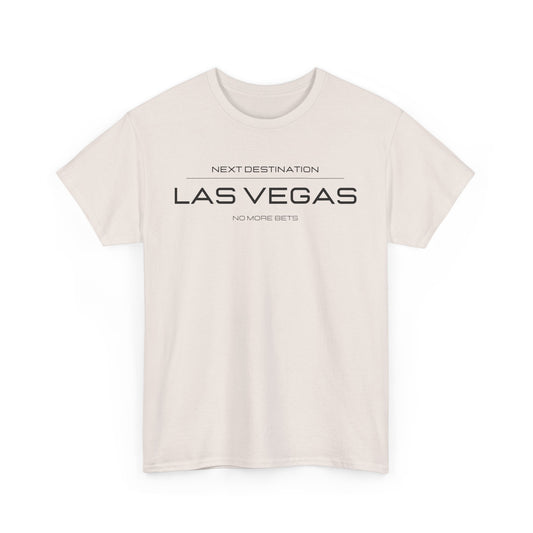 Las Vegas - "No More Bets" Unisex Cotton T-shirt