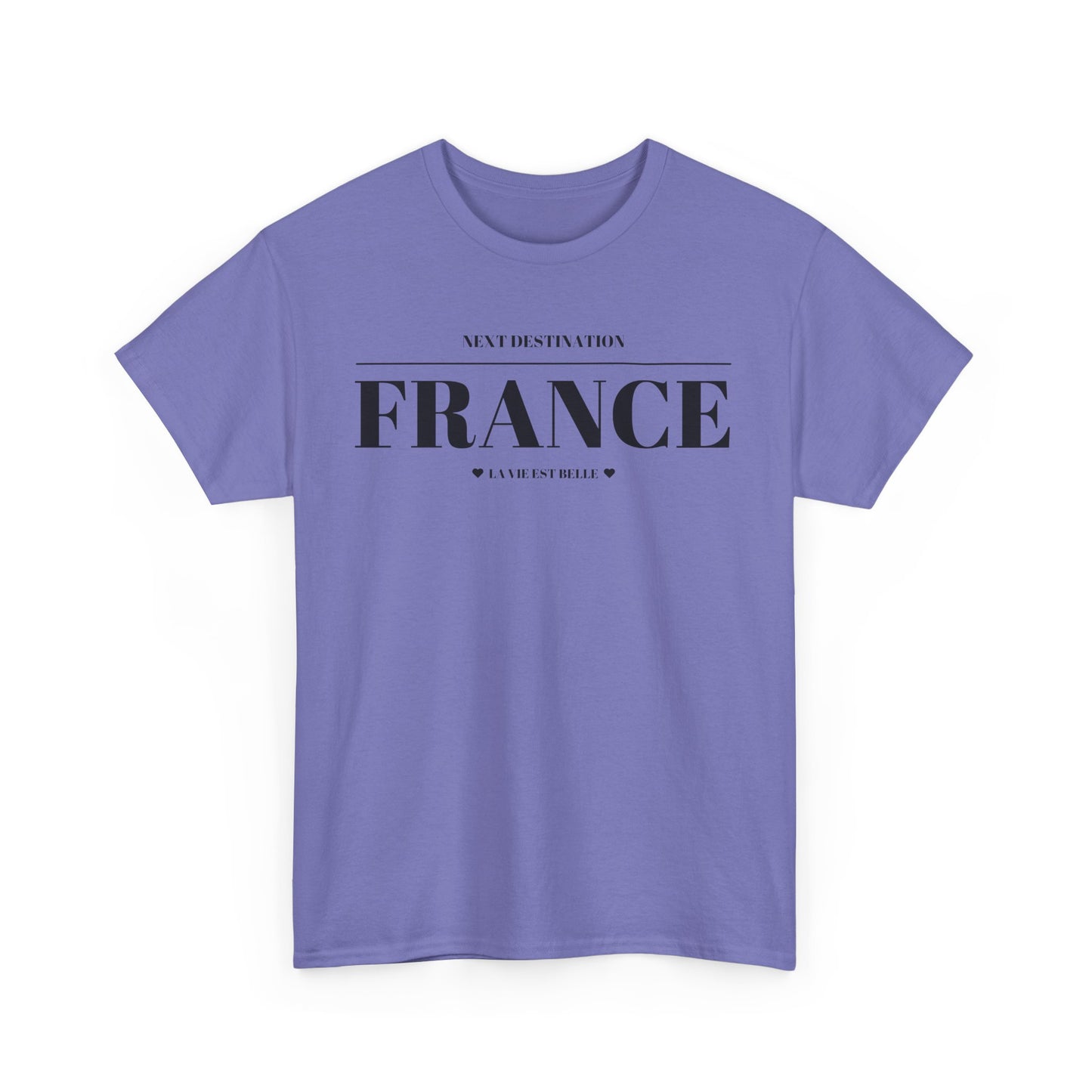 France - "La Vie Est Belle" Unisex Cotton T-shirt