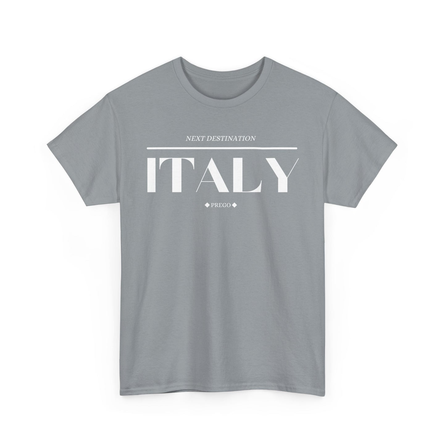 Italy - "Prego" Unisex Cotton T-shirt