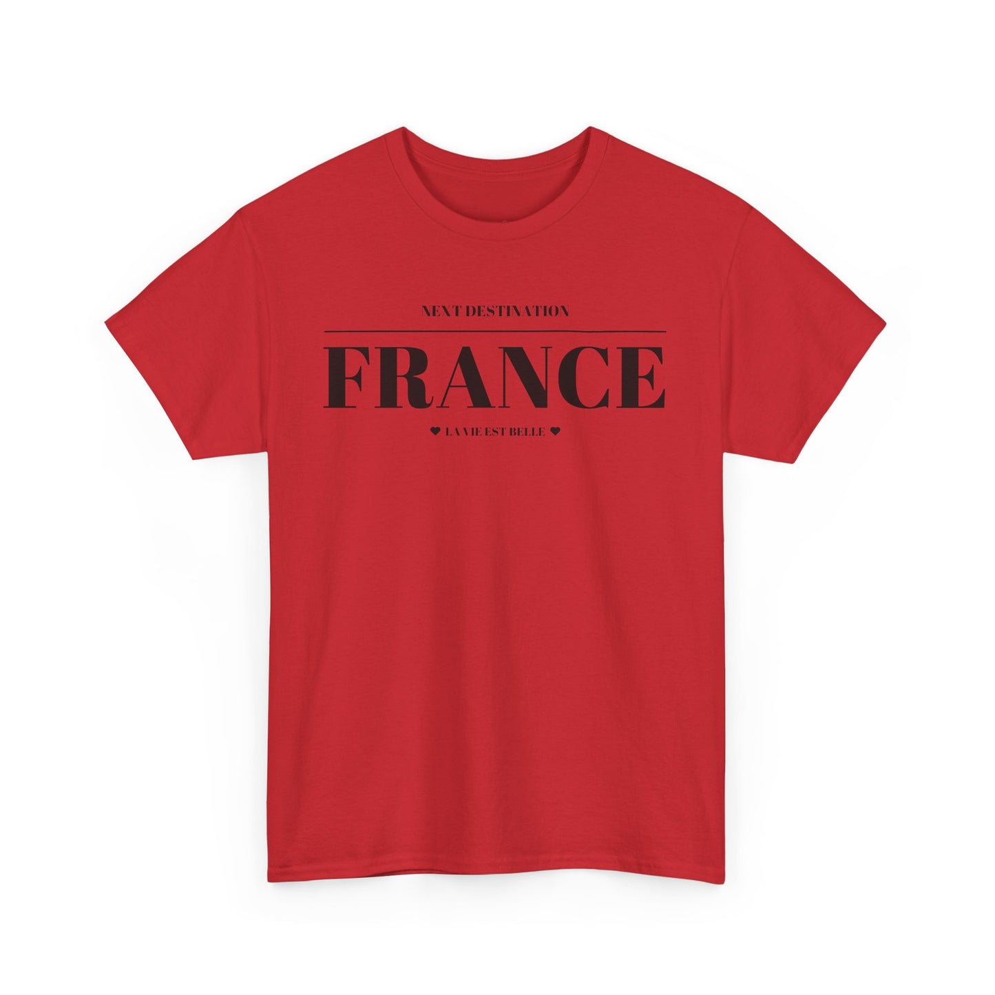 France - "La Vie Est Belle" Unisex Cotton T-shirt
