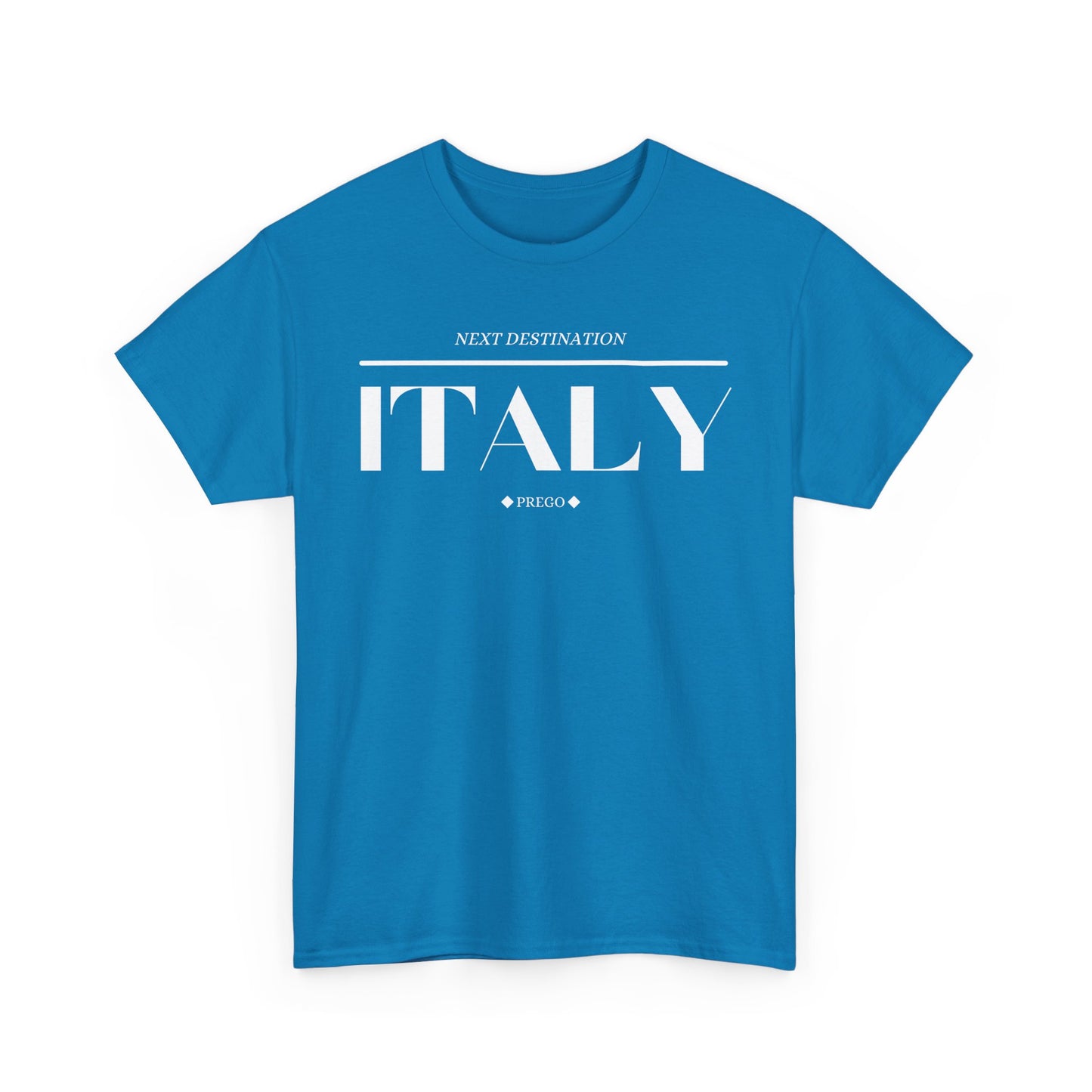Italy - "Prego" Unisex Cotton T-shirt