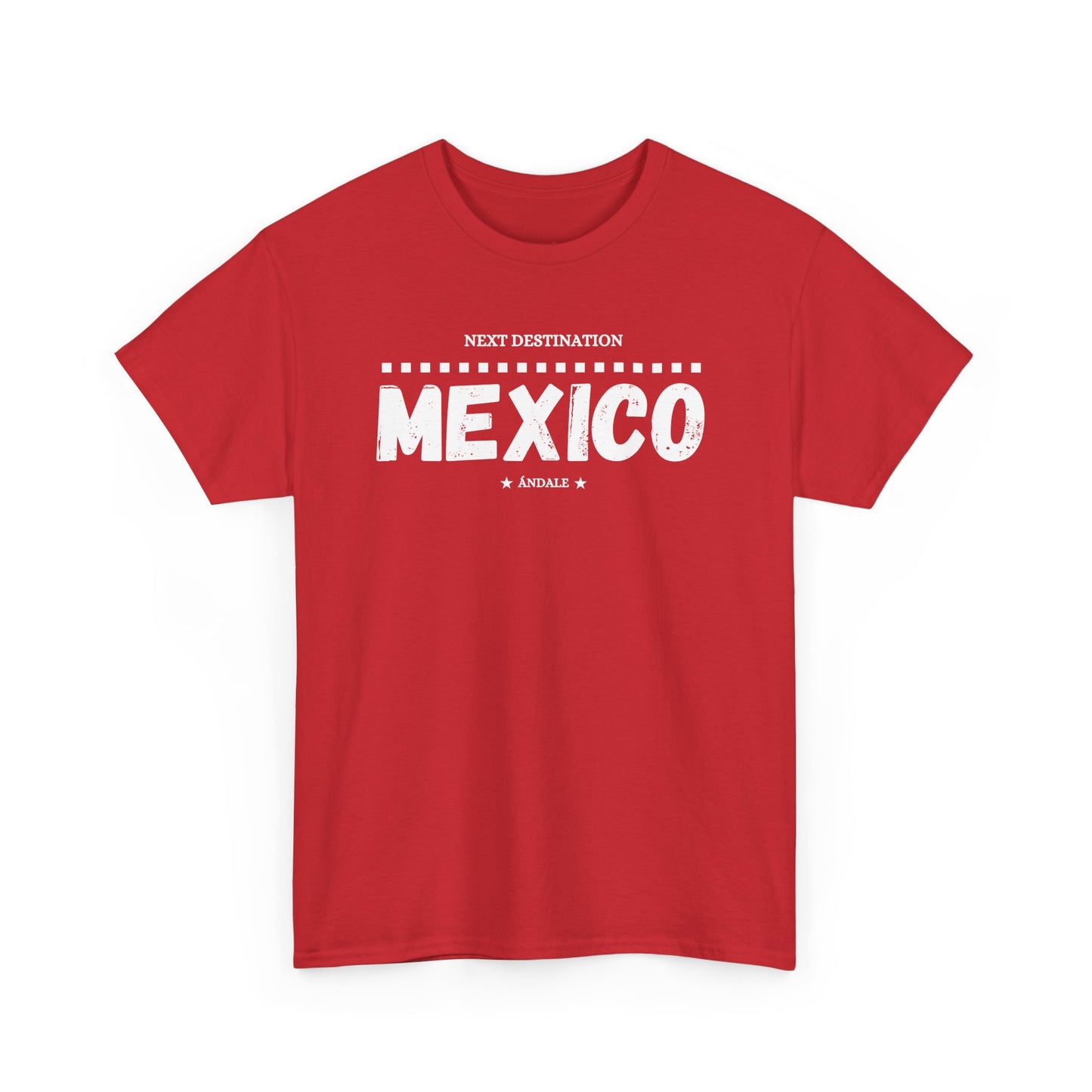 Mexico - "Ándale" Unisex Cotton T-shirt